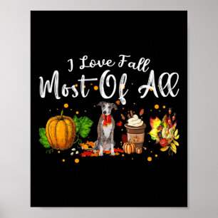 Liefde Herfst Het meest van alle pompoen Greyhound Poster