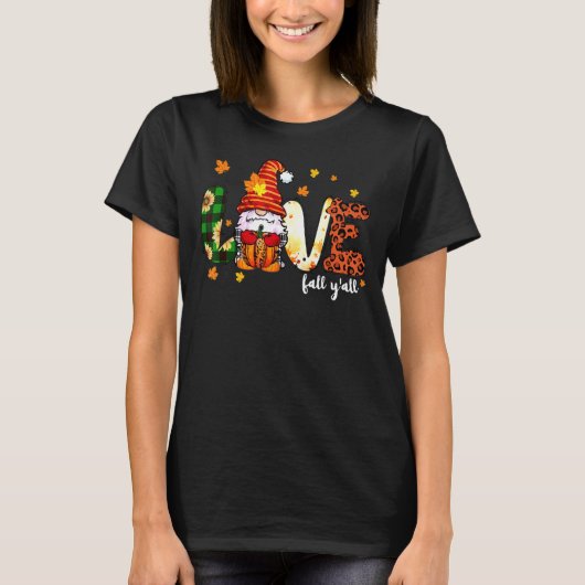 Liefde Herfst Y-all Thanksgiving Gnome Pumpkin Leo T-shirt (Voorkant)