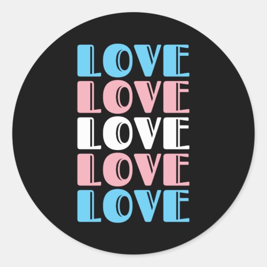 Liefde Herhalende Tekst LGBTQ Transgender Pride Ronde Sticker (Voorkant)