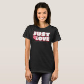 LIEFDE – Het enige dat telt is Shirt (Voorkant volledig)