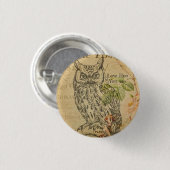 Liefde hoe je  bent ronde button 3,2 cm (Voorkant /achterkant)