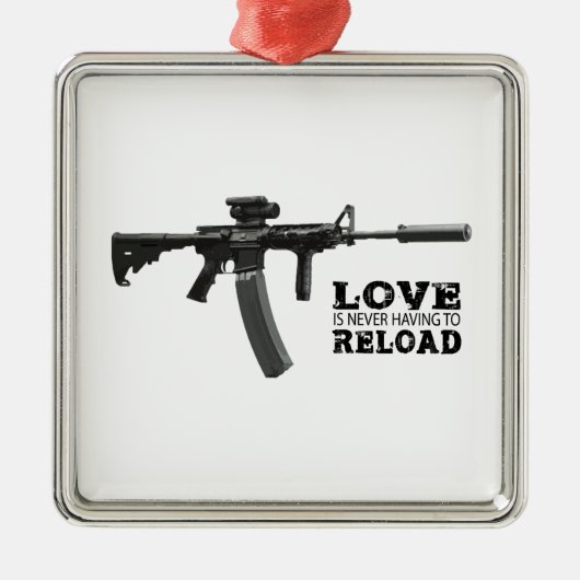 Liefde hoeft nooit AR-15 te herladen Metalen Ornament (Voorkant)