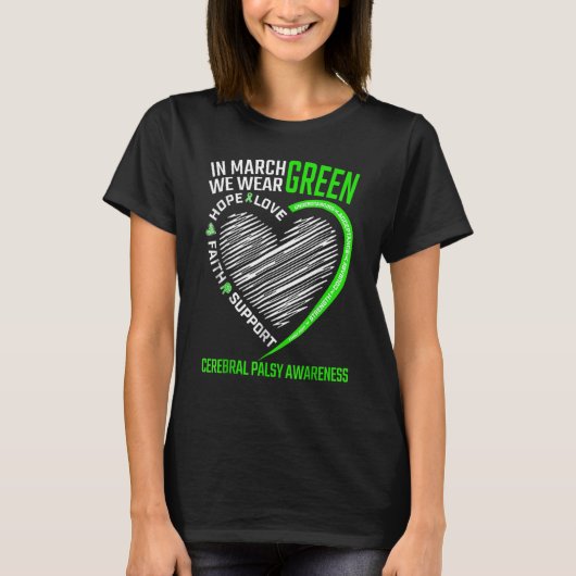 Liefde Hope Awareness We Draag Green Cerebral Pals T-shirt (Voorkant)