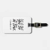 Liefde in actie - 1 Korintiërs 16:14 Inspirerend Bagagelabel (Voorkant horizontaal)