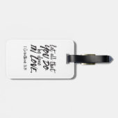 Liefde in actie - 1 Korintiërs 16:14 Inspirerend Bagagelabel (Achterkant horizontaal)