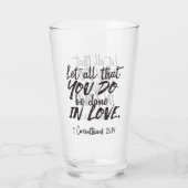 Liefde in actie - 1 Korintiërs 16:14 Inspirerend Glas (Achterkant)