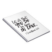 Liefde in actie - 1 Korintiërs 16:14 Inspirerend Notitieboek (Rechterzijde)