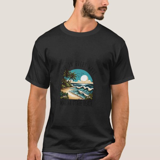 Liefde in elke golf - Marina State Beach T-shirt (Voorkant)
