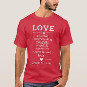 Liefde Is ...aangepaste namen & datum shirten & ja T-shirt (Voorkant)