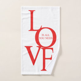 Liefde is alles wat je nodig hebt handdoek