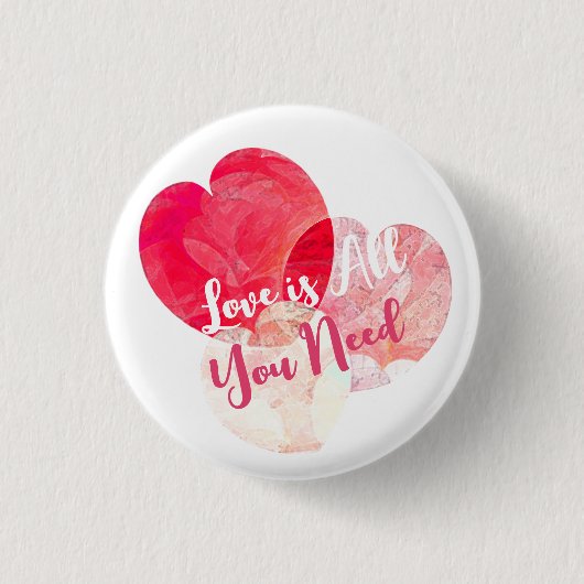 Liefde is alles wat je nodig hebt Hart Valentijnsd Ronde Button 3,2 Cm (Voorkant)