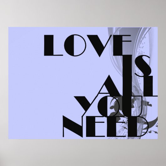 Liefde is alles wat je nodig hebt om Typografische Poster (Voorkant)