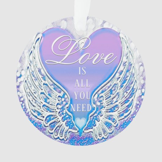 Liefde is alles wat je nodig hebt ornament (voorkant)