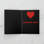 Liefde is alles wat je nodig hebt, Red Black Valen Feestdagen Kaart (Binnen)