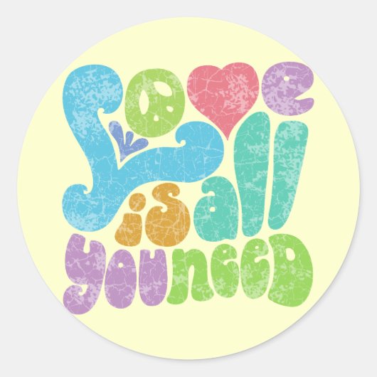 Liefde is alles wat je nodig hebt ronde sticker (Voorkant)