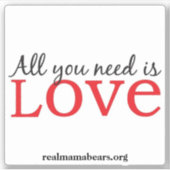 Liefde is alles wat je nodig hebt Vinyl Sticker (Voorkant)