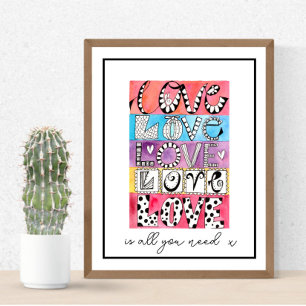 Liefde is alles wat je nodig hebt Whimsical Letter Poster