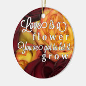 Liefde is als een bloem keramisch ornament (Links)