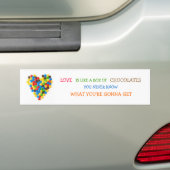 "Liefde is als een doos chocolade" bumpersticker (Op auto)