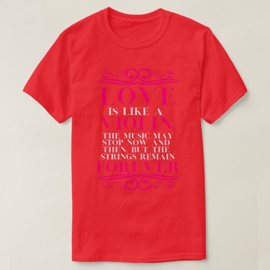 Liefde is als een viool t-shirt (Design voorkant)