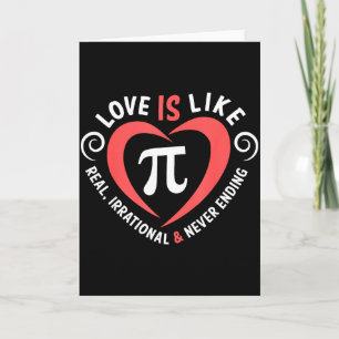 Liefde is als Pi Valentijnsdag T-shirt Funny Math  Kaart