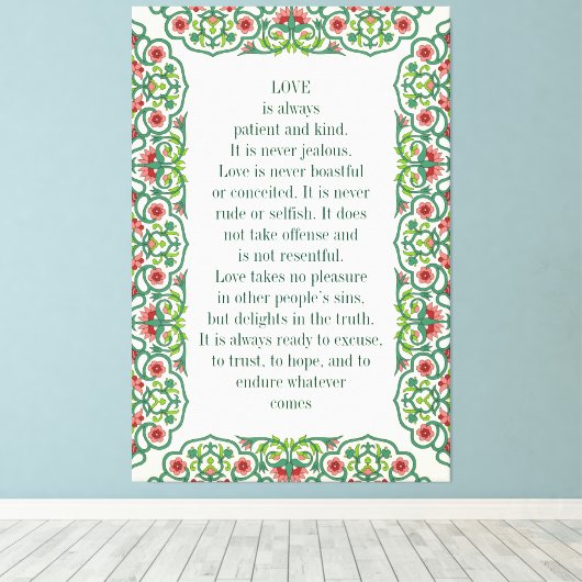 Liefde is altijd geduldig en aardig. Het is nooit Canvas Afdruk (Insitu (Houten vloer))