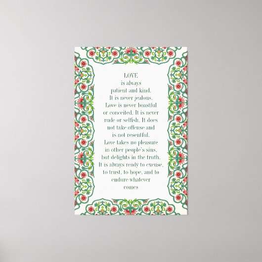 Liefde is altijd geduldig en aardig. Het is nooit Canvas Afdruk (Voorkant)