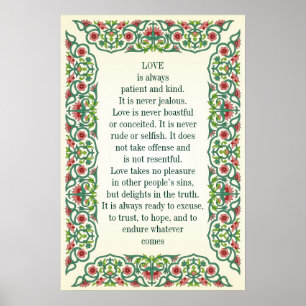 Liefde is altijd geduldig en aardig. Het is nooit  Poster