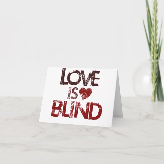 Liefde is blind feestdagen kaart (Voorkant)