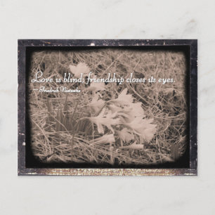 Liefde is blind, vriendschap sluit zijn ogen. briefkaart