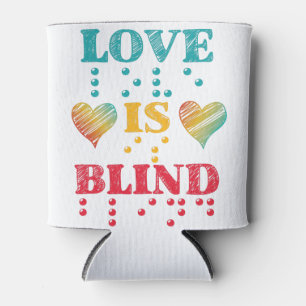 Liefde is blinde brailleschrift blikjeskoeler