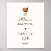 Liefde is Brouwen Coffee Bar Vrijgezellenfeest Sig Poster (Voorkant)