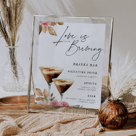 Liefde is Brouwen Espresso Martini Drinken Bar Sig Poster