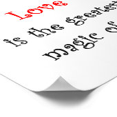 Liefde is de grootste Magie van allemaal! Poster (Hoek)