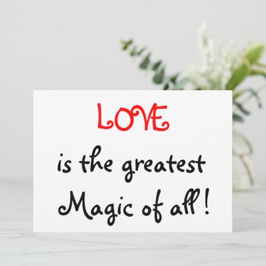 Liefde is de grootste Magie van alles!-Uitnodiging Kaart (Staand voorkant)