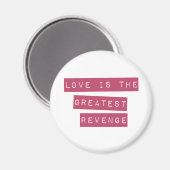 Liefde is de grootste omzet magneet (Voorkant / Achterkant)