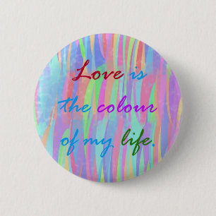 Liefde is de kleurenButton Ronde Button 5,7 Cm