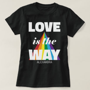 Liefde is de manier waarop witte regenboog persoon t-shirt