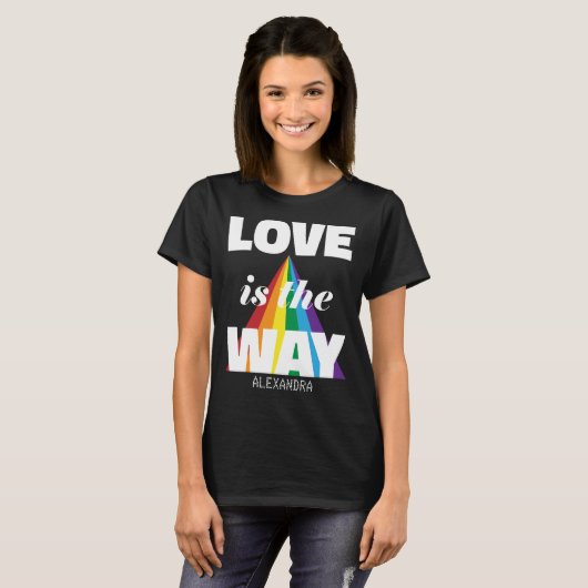 Liefde is de manier waarop witte regenboog persoon t-shirt (Voorkant volledig)