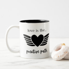 LIEFDE IS DE POSITIEVE PAD MOK