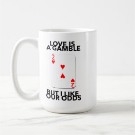 Liefde is een gok maar wij hebben goede kansen jub koffiemok