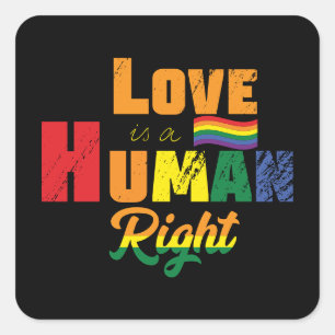 Liefde is een mensenrecht   LGBTQ   Pride   Regenb Vierkante Sticker