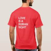 LIEFDE IS EEN MENSENRECHT T-SHIRT (Achterkant)