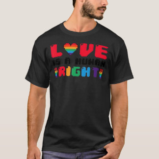 Liefde is een pride voor de mensenrechten in de we t-shirt