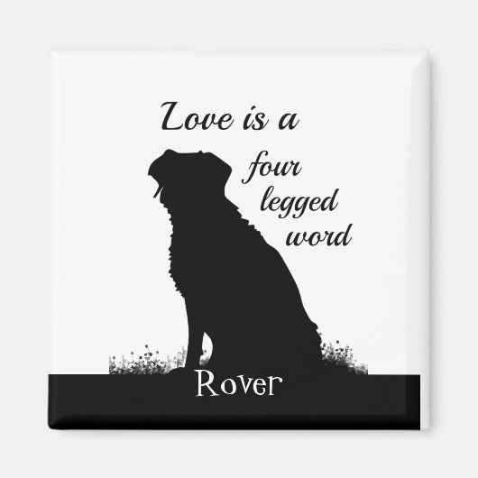 Liefde is een vierhoekige Word Dog Custom Quote Magneet (Voorkant)