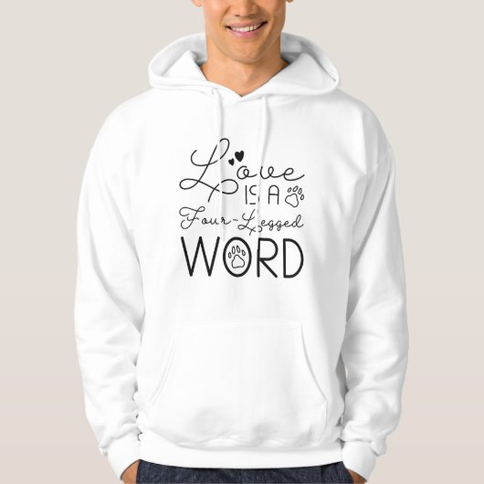 Liefde is een vierledig woord hoodie (Voorkant)