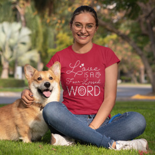 Liefde is een vierledig woord t-shirt