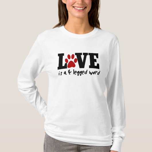 Liefde is een vierpodig woord t-shirt (Voorkant)