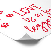 Liefde is een vierpotig woord - Cute Dog Quote Poster (Hoek)