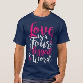Liefde is een vierpotig woord voor kattenliefhebbe t-shirt